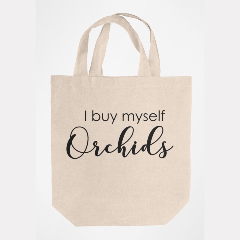 I Buy Myself Orchids Medium Tote Bag