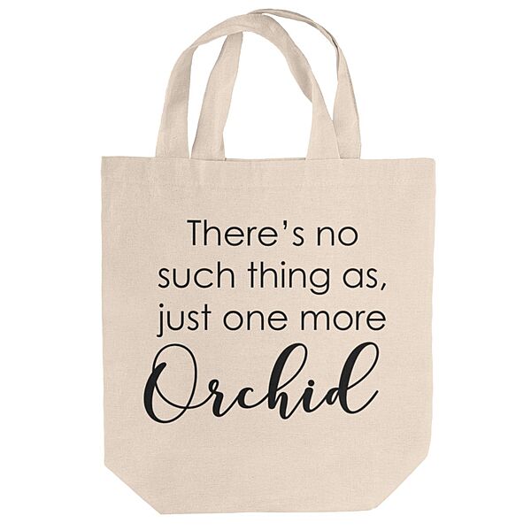 Just One More Orchid Tote Bag Just One More Orchid Tote Bag