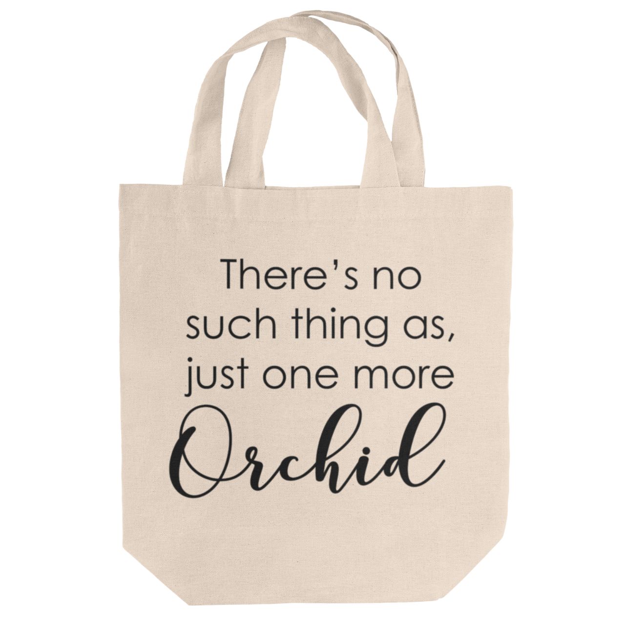 Just One More Orchid Large Tote Bag Just One More Orchid Large Tote Bag