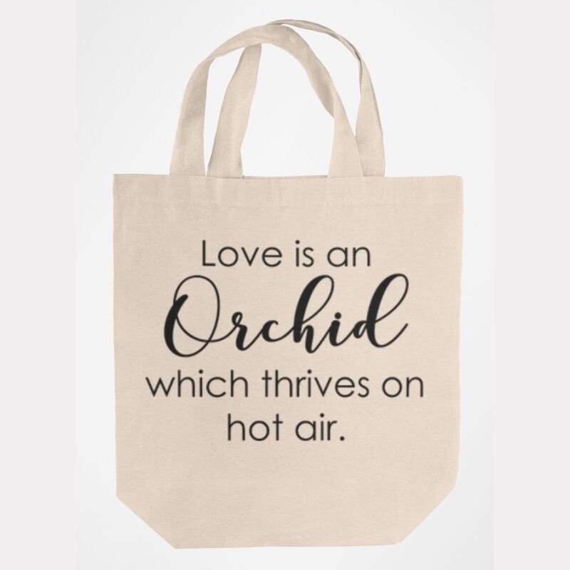 I Love Orchids Thriving On Hot Air Medium Tote Bag