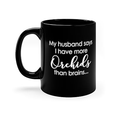 Husband More Orchids Coffee Mug