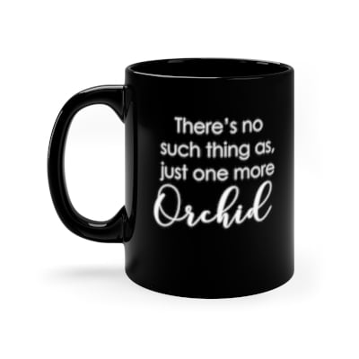 One More Orchid Coffee Mug One More Orchid Coffee Mug