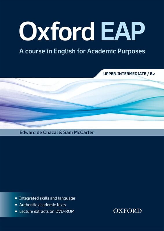 Oxford EAP (1ed) - Student Book - Upper-Intermediate + DVD-ROM Oxford EAP (1ed) - Student Book - Upper-Intermediate + DVD-ROM