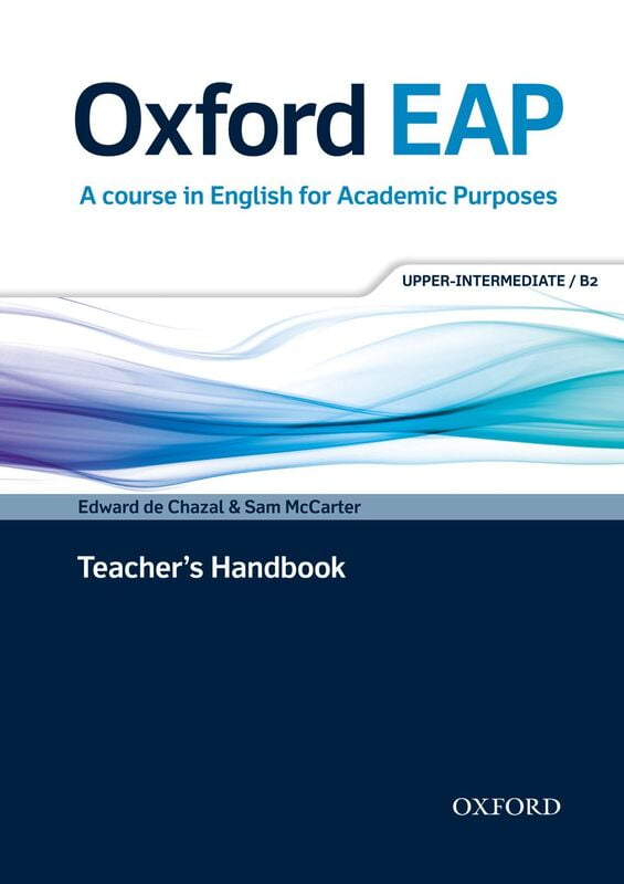 Oxford EAP (1ed) - Teacher Book - Upper Intermediate / B2 + DVD-ROM