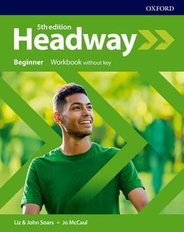 Headway (5ed) - Workbook - Beginner + without Key Headway (5ed) - Workbook - Beginner + without Key