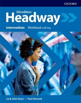 Headway (5ed) - Workbook - Intermediate + with Key Headway (5ed) - Workbook - Intermediate + with Key