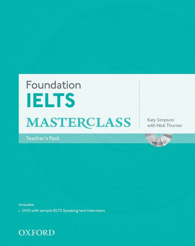 IELTS Masterclass (1ed) - Teacher Book with Speaking DVD - Foundation + DVD-ROM IELTS Masterclass (1ed) - Teacher Book with Speaking DVD - Foundation + DVD-ROM