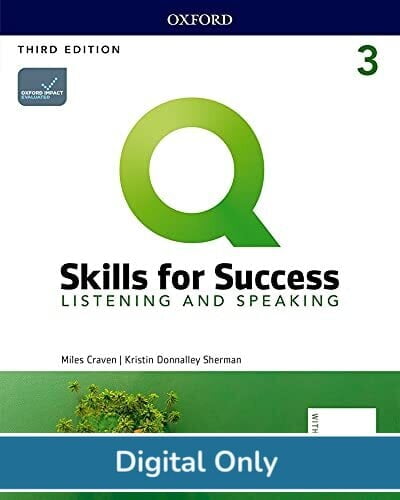 Q Skills for Success Listening and Speaking (3ed) Level 3 Student eBook Q Skills for Success Listening and Speaking (3ed) Level 3 Student eBook