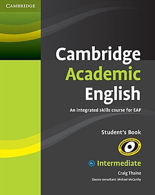 Cambridge Academic English - Intermediate B1+ - Student's Book
