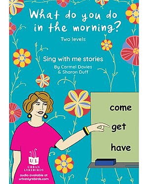 Sing with Me Stories (1ed) - What do you do in the Morning? - A1/A2 + Downloadable Audio Sing with Me Stories (1ed) - What do you do in the Morning? - A1/A2 + Downloadable Audio