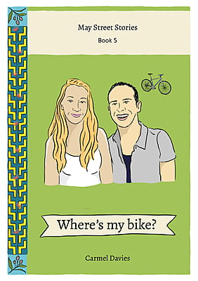Where's my Bike Post Beginner Reader - May Street Stories Book 5 A1