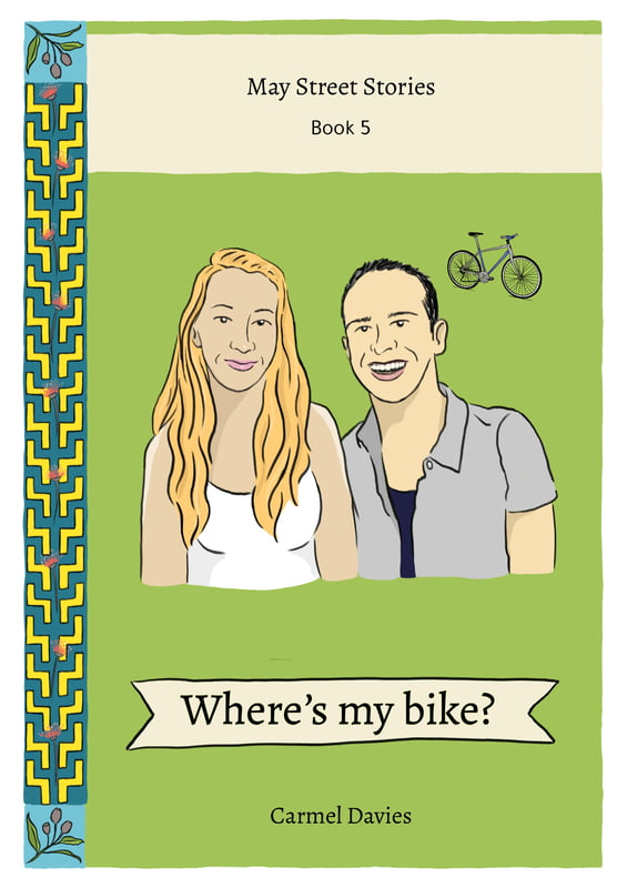 Where's my Bike Post Beginner Reader - May Street Stories Book 5 A1