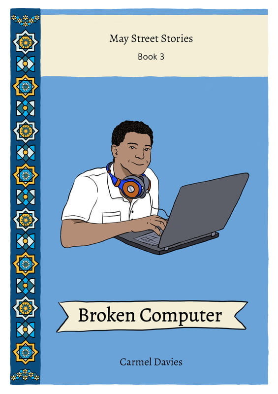 Broken Computer Post Beginner Reader - May Street Stories Book 3 A1