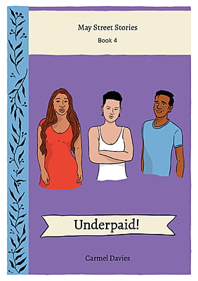 Underpaid Post Beginner Reader - May Street Stories Book 4 A1