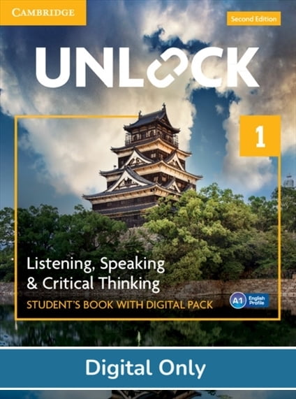 Unlock Listening, Speaking and Critical Thinking (2ed) Level 1 Student eBook Unlock Listening, Speaking and Critical Thinking (2ed) Level 1 Student eBook