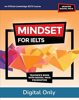 Mindset for IELTS (2ed) Foundation Teacher Digital Pack