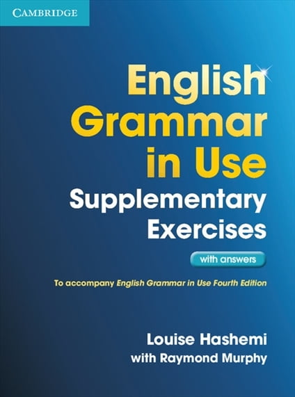 English Grammar in Use Supplementary Exercises with Answers