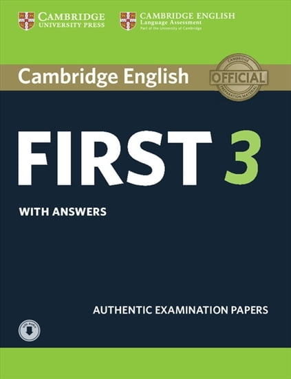 Cambridge English First 3 Student Book with Answers and Audio Download