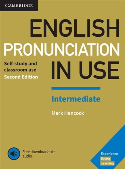 English Pronunciation in Use Intermediate Book with Answers and Downloadable Audio: Interm