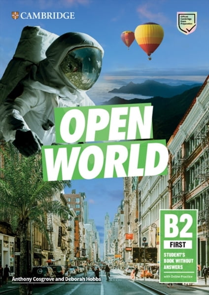 Open World (1ed) - Student Book without Answers - B2 First + with Online Practice
