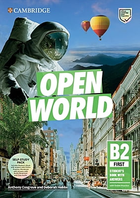 Open World (1ed) - Self-Study Pack with Answers and Key - B2 First + Includes Student's Book and Online Practice, Workbook and Online Audio