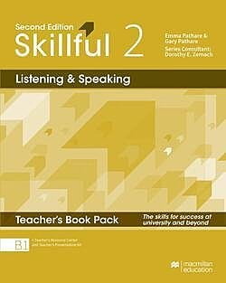 Skillful (2ed) - Listening and Speaking Teacher's book - Level 2/B1 + Online Code + with Teacher's Resource Center and Presentation Kit