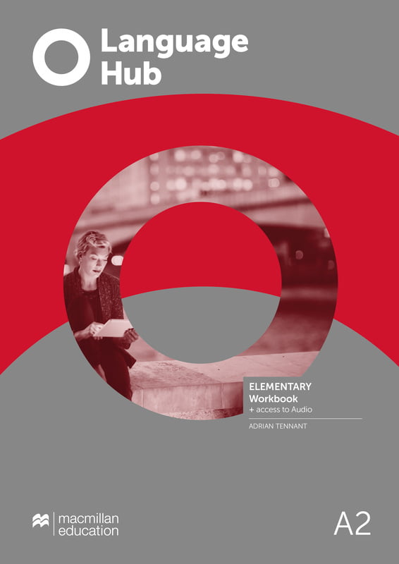 Language Hub (1ed) - Workbook without Key - Elementary + Online Code + access to Online Audio Language Hub (1ed) - Workbook without Key - Elementary + Online Code + access to Online Audio