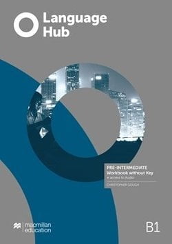 Language Hub (1ed) - Workbook without Key - Pre-intermediate + Online Code + access to Online Audio Language Hub (1ed) - Workbook without Key - Pre-intermediate + Online Code + access to Online Audio