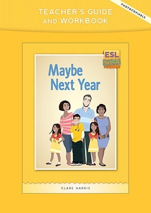 Maybe Next Year - Teachers Guide and Workbook - Book and CD - Photocopiable Maybe Next Year - Teachers Guide and Workbook - Book and CD - Photocopiable