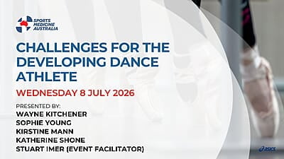 WEBINAR: Challenges for the Developing Dance Athlete WEBINAR: Challenges for the Developing Dance Athlete