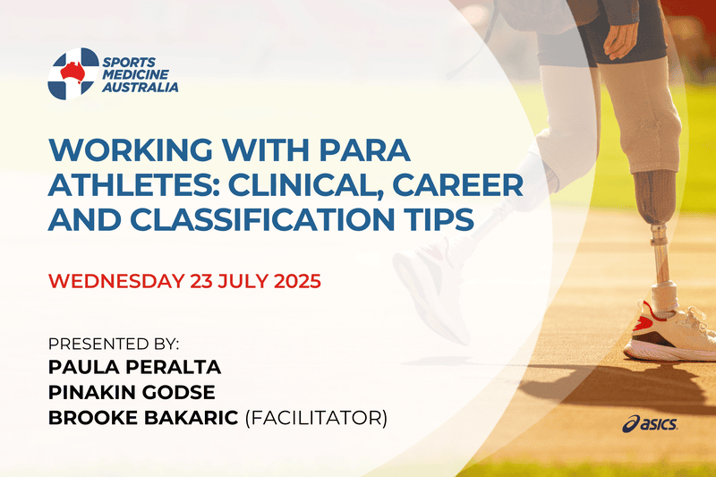 WEBINAR: Working with Para Athletes: Clinical, career and classification tips