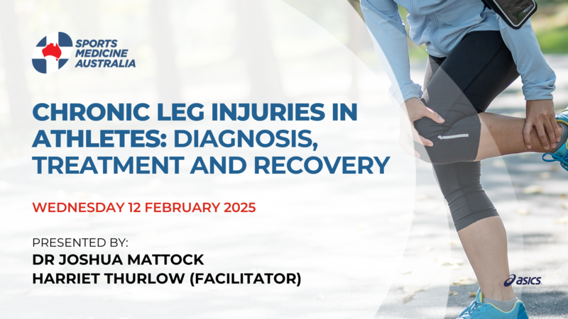 WEBINAR: Chronic leg injuries in athletes - Diagnosis, treatment and recovery WEBINAR: Chronic leg injuries in athletes - Diagnosis, treatment and recovery