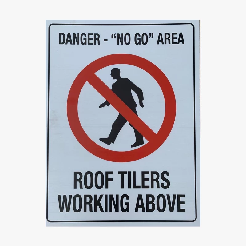No Go Danger Above Sign