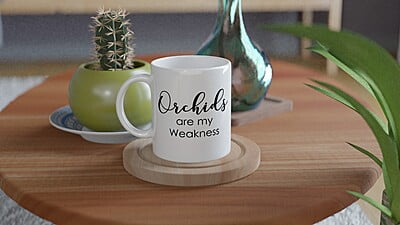 Orchids Are My Weakness Coffee Mug Orchids Are My Weakness Coffee Mug