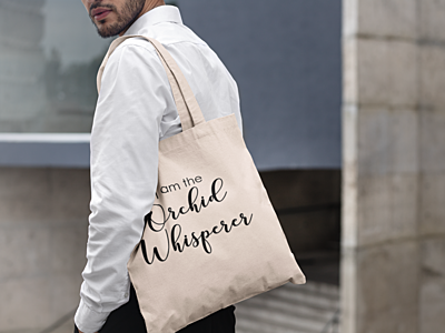 I Am The Orchid Whisperer Tote Bag